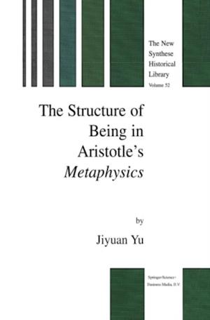 Structure of Being in Aristotle's Metaphysics