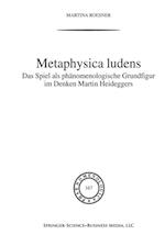 Metaphysica Ludens