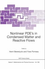 Nonlinear PDE's in Condensed Matter and Reactive Flows