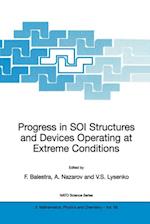 Progress in SOI Structures and Devices Operating at Extreme Conditions