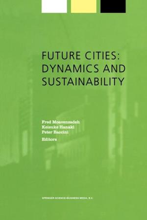 Future Cities: Dynamics and Sustainability