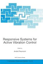 Responsive Systems for Active Vibration Control