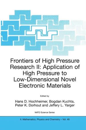 Frontiers of High Pressure Research II: Application of High Pressure to Low-Dimensional Novel Electronic Materials