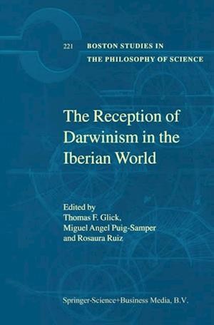 Reception of Darwinism in the Iberian World