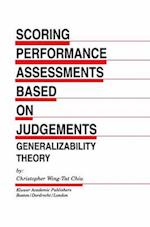 Scoring Performance Assessments Based on Judgements : Generalizability Theory 