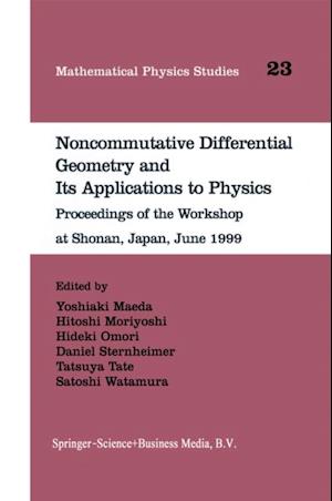 Noncommutative Differential Geometry and Its Applications to Physics