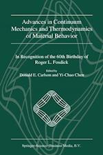 Advances in Continuum Mechanics and Thermodynamics of Material Behavior