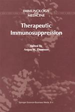 Therapeutic Immunosuppression