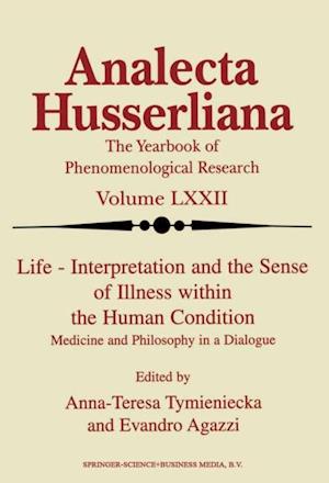 Life Interpretation and the Sense of Illness within the Human Condition