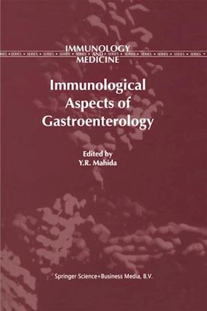 Immunological Aspects of Gastroenterology