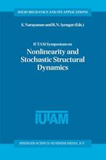 IUTAM Symposium on Nonlinearity and Stochastic Structural Dynamics
