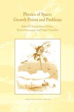 Physics of Space: Growth Points and Problems