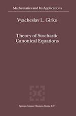 Theory of Stochastic Canonical Equations