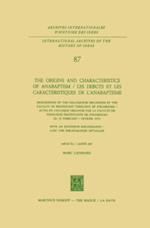Origins and Characteristics of Anabaptism / Les Debuts et les Caracteristiques de l'Anabaptisme