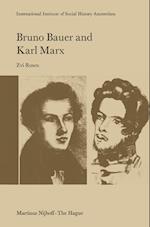 Bruno Bauer and Karl Marx