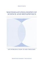 Whitehead's Philosophy of Science and Metaphysics