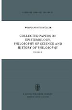 Collected Papers on Epistemology, Philosophy of Science and History of Philosophy