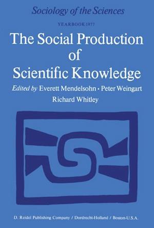 Social Production of Scientific Knowledge