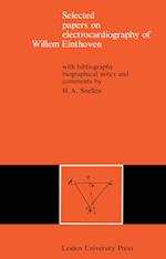 Selected Papers on Electrocardiography of Willem Einthoven