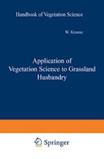 Application of Vegetation Science to Grassland Husbandry