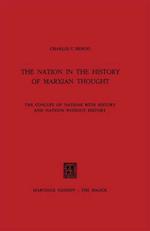 Nation in the History of Marxian Thought