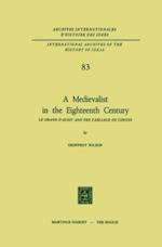 Medievalist in the Eighteenth Century