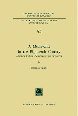 A Medievalist in the Eighteenth Century