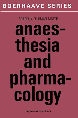 Anaesthesia and Pharmacology