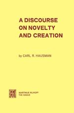 Discourse on Novelty and Creation