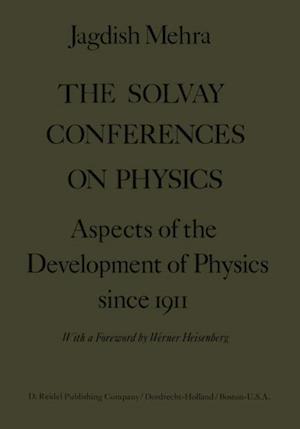 Solvay Conferences on Physics