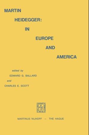 Martin Heidegger: In Europe and America