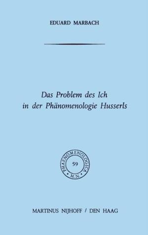 Das Problem des Ich in der Phänomenologie Husserls