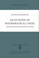 Outline of Mathematical Logic