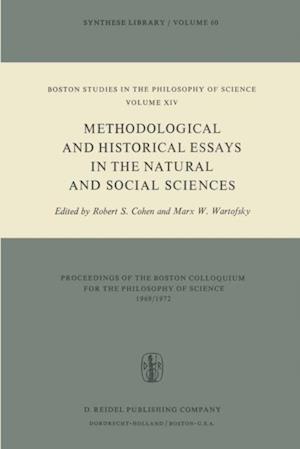 Methodological and Historical Essays in the Natural and Social Sciences