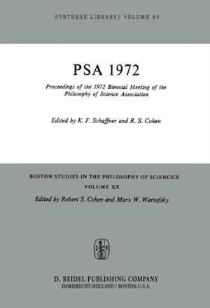 Proceedings of the 1972 Biennial Meeting of the Philosophy of Science Association