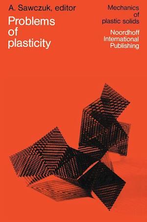 Problems of Plasticity