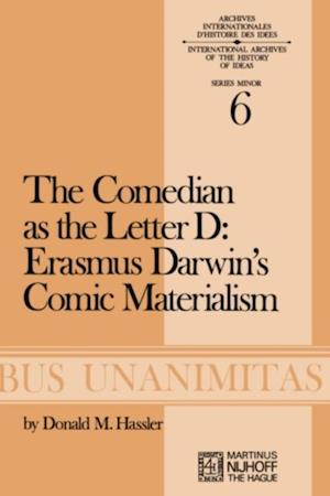 Comedian as the Letter D: Erasmus Darwin's Comic Materialism