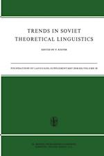 Trends in Soviet Theoretical Linguistics