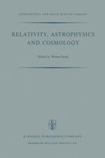 Relativity, Astrophysics and Cosmology