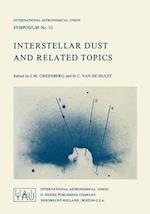 Interstellar Dust and Related Topics