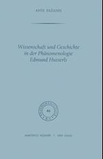 Wissenschaft Und Geschichte in Der Phänomenologie Edmund Husserls