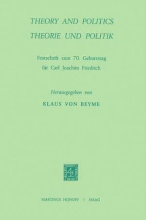 Theory and Politics / Theorie und Politik