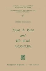 Tyssot De Patot and His Work 1655 - 1738