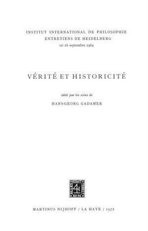 Truth and Historicity / Verite et Historicite