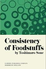 Consistency of Foodstuffs