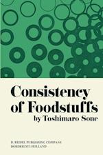 Consistency of Foodstuffs