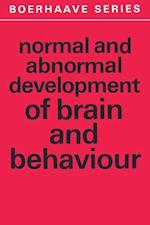 Normal and Abnormal Development of Brain and Behaviour