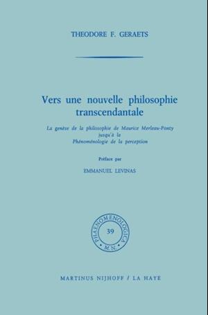 Vers une nouvelle philosophie transcendantale