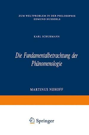 Die Fundamentalbetrachtung Der Phänomenologie