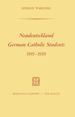 Neudeutschland, German Catholic Students 1919–1939